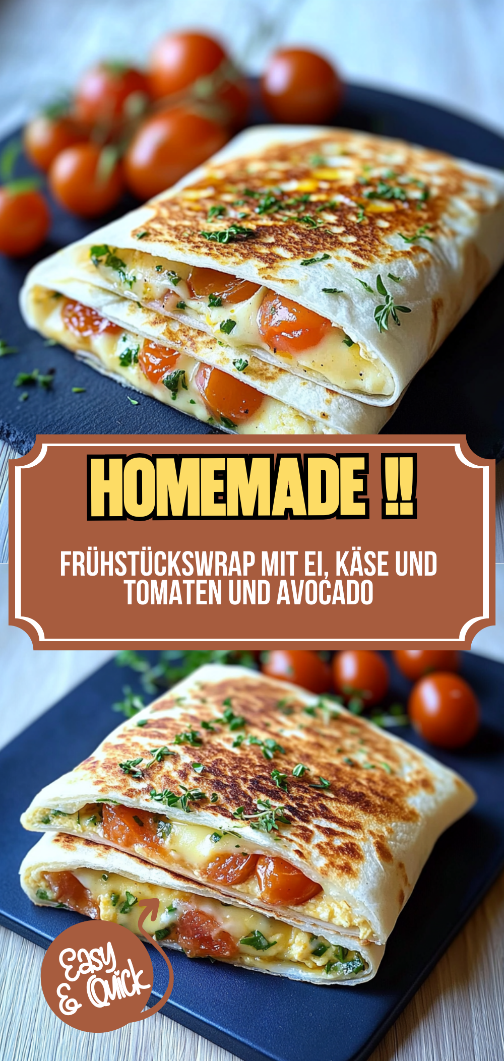 Frühstückswrap mit Ei, Käse und Tomaten