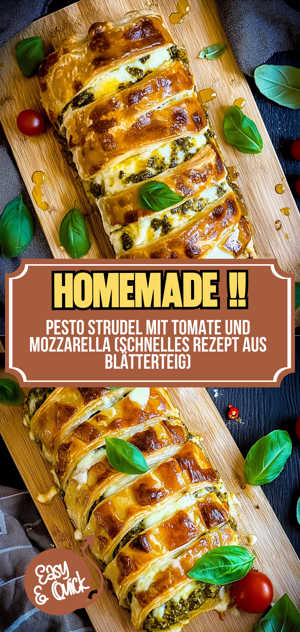 Pesto Strudel mit Tomate und Mozzarella (schnelles Rezept aus Blätterteig)
